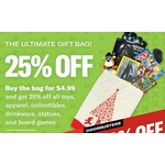 The Ultimate Gift Bag for $4.99 and and 25% Off All Toys, Apparel and more